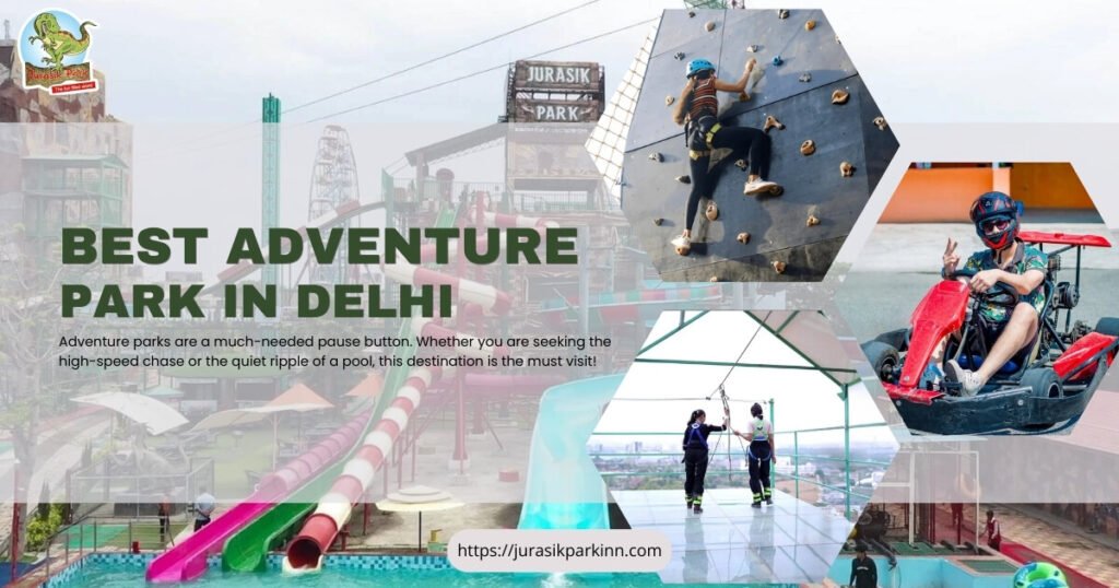 Best Adventure Park in Delhi